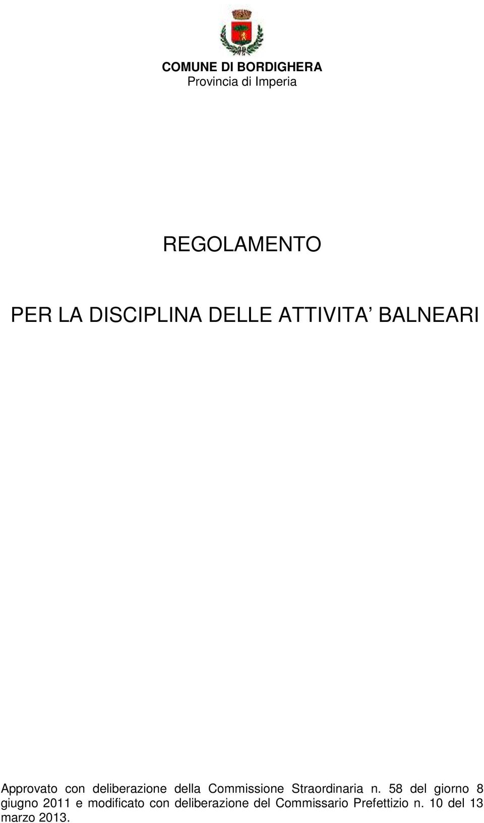 della Commissione Straordinaria n.