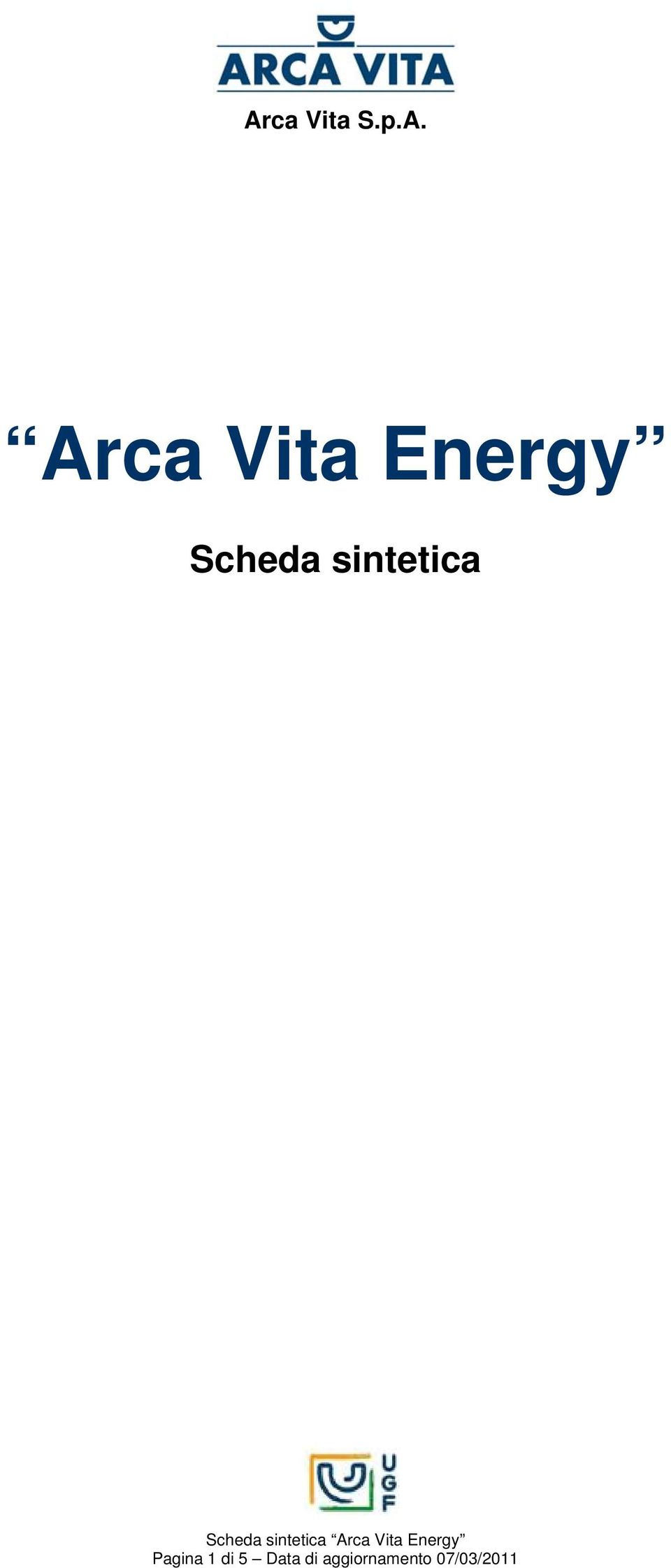 sintetica Arca Vita Energy