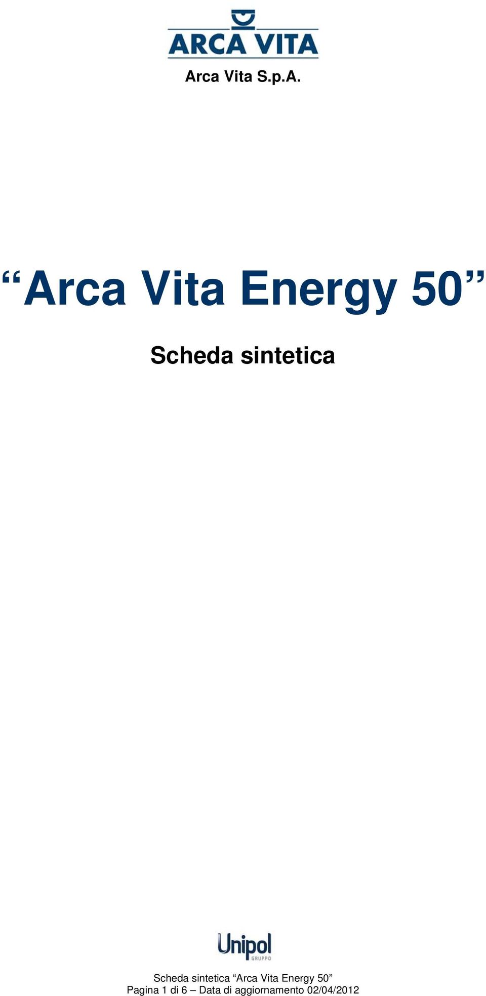 sintetica Arca Vita Energy 50