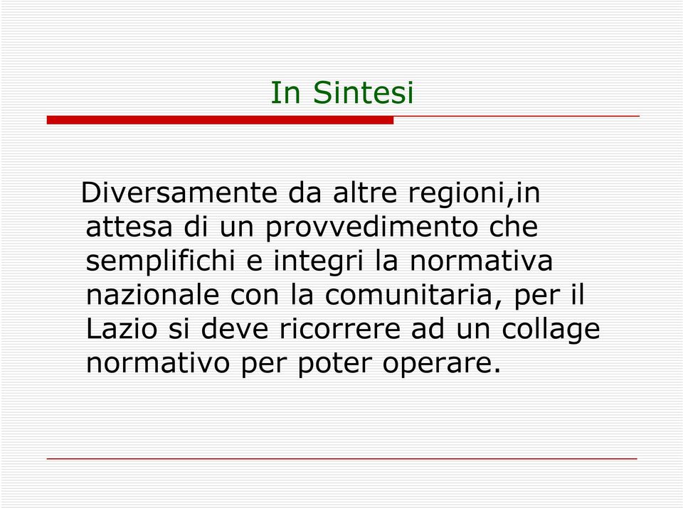 normativa nazionale con la comunitaria, per il Lazio