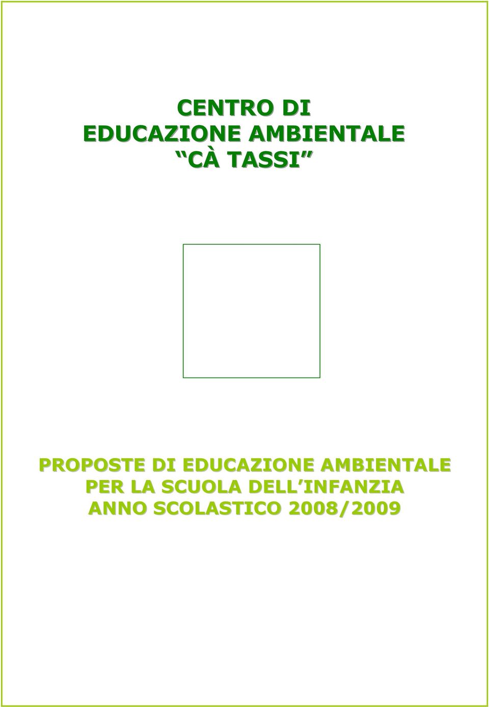 AMBIENTALE PER LA SCUOLA DELL