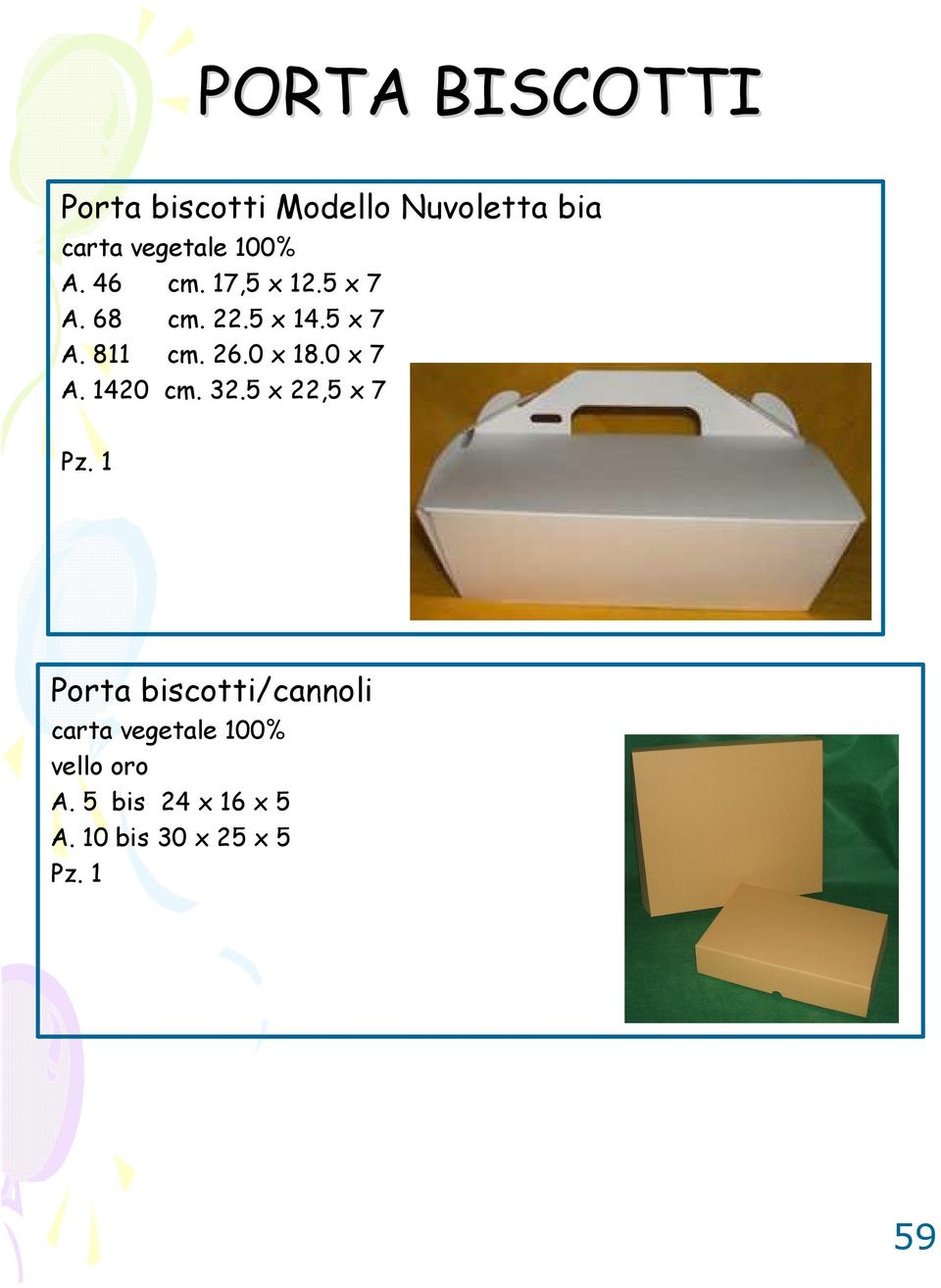 26.0 x 18.0 x 7 A. 1420 cm. 32.