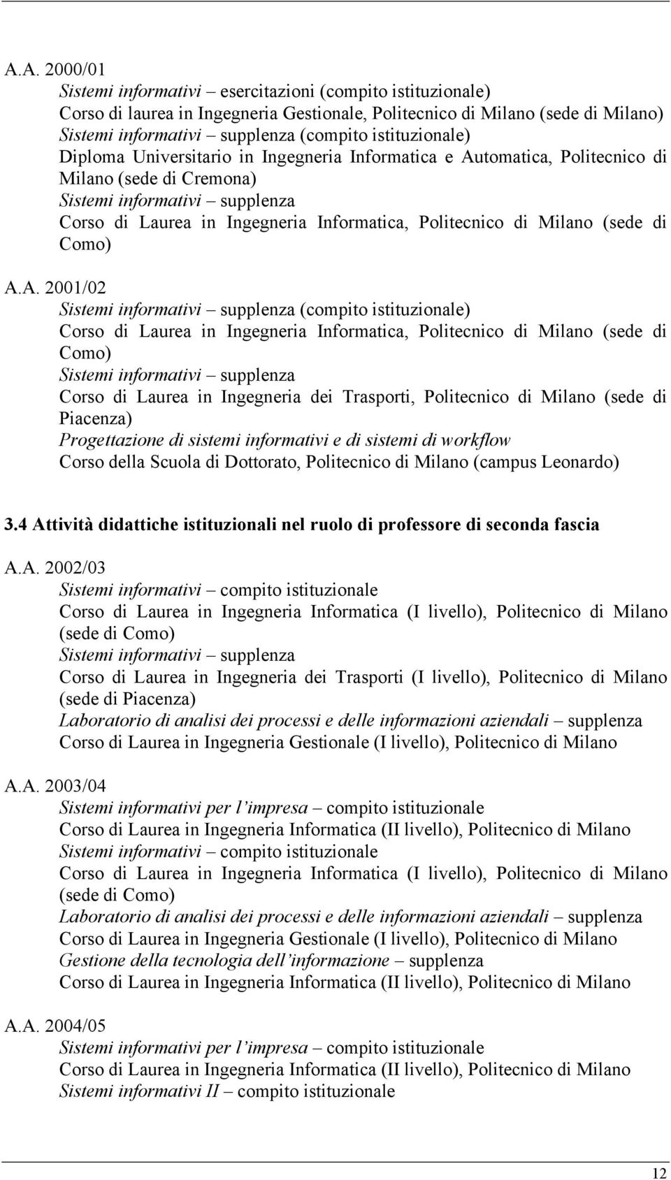 Politecnico di Milano (sede di Como) A.