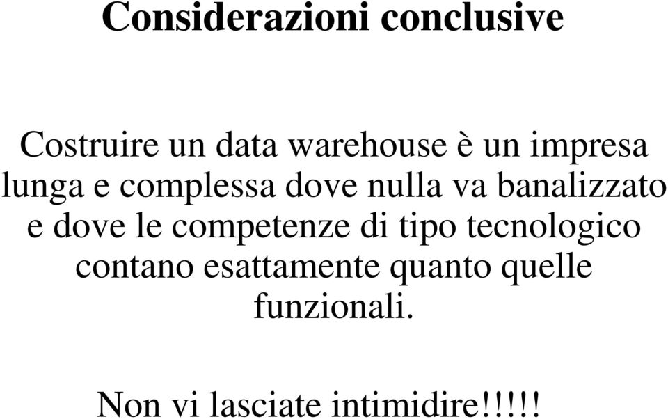 dove le competenze di tipo tecnologico contano