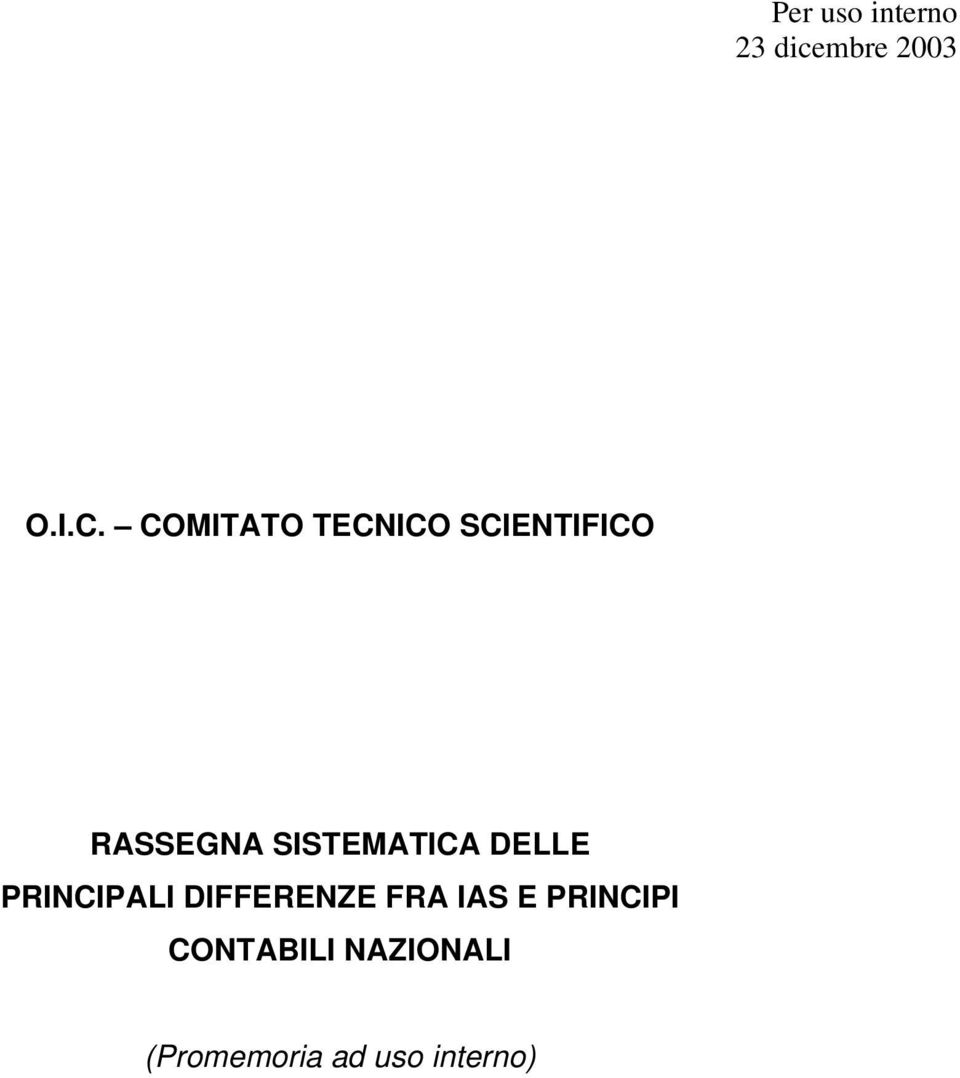 SISTEMATICA DELLE PRINCIPALI DIFFERENZE