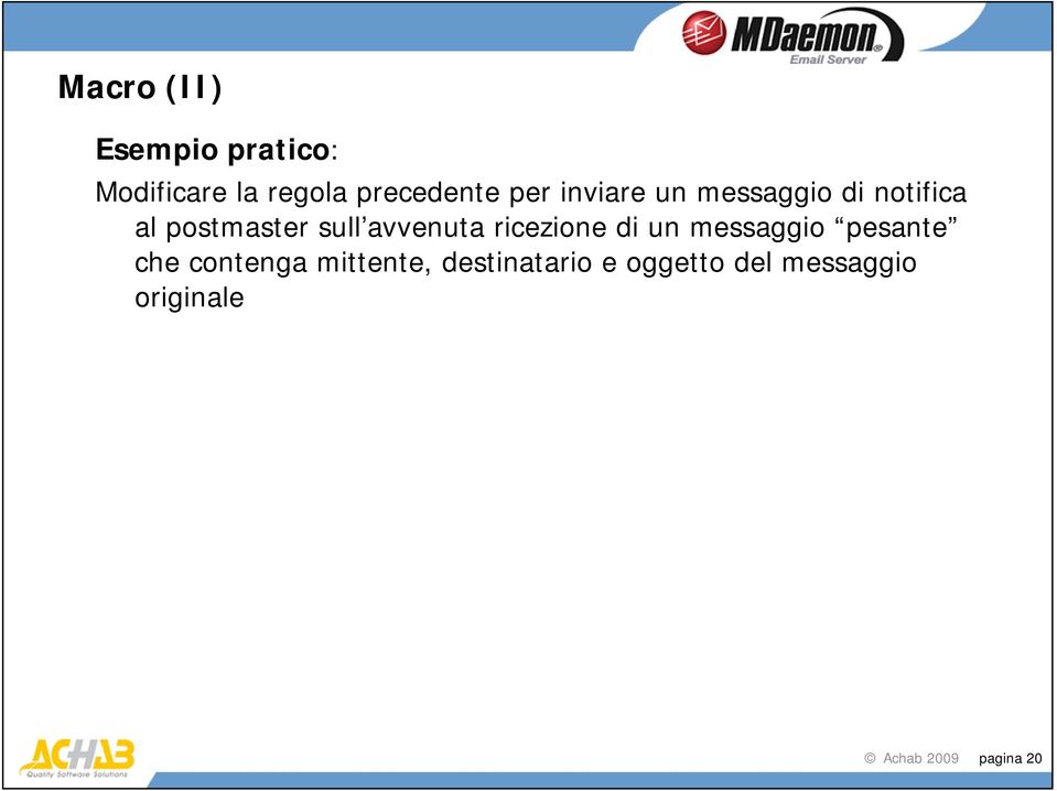 avvenuta ricezione di un messaggio pesante che contenga