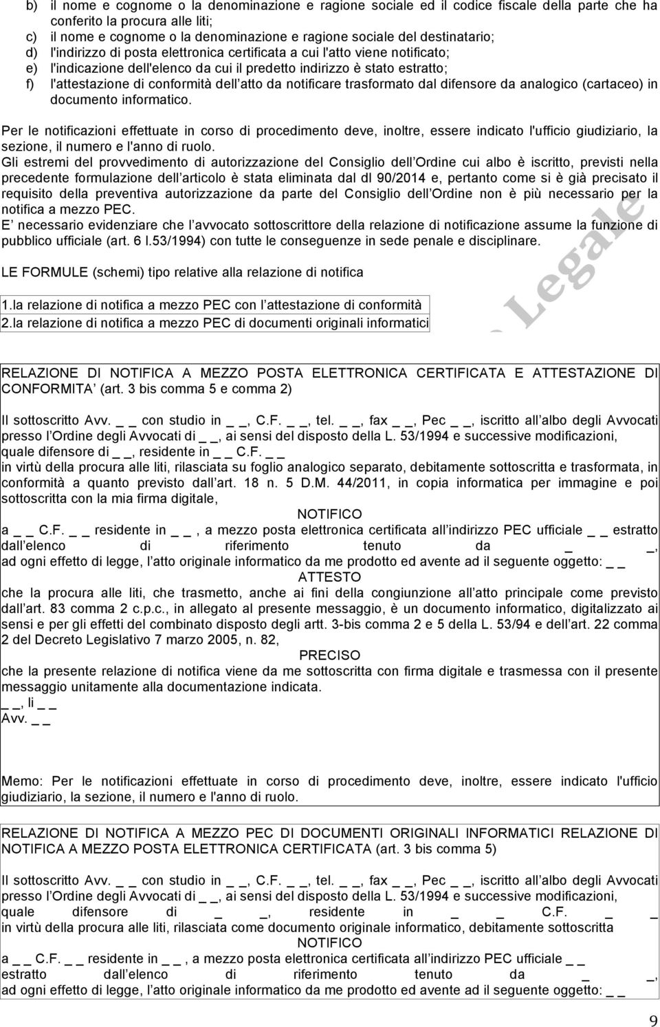 conformità dell atto da notificare trasformato dal difensore da analogico (cartaceo) in documento informatico.