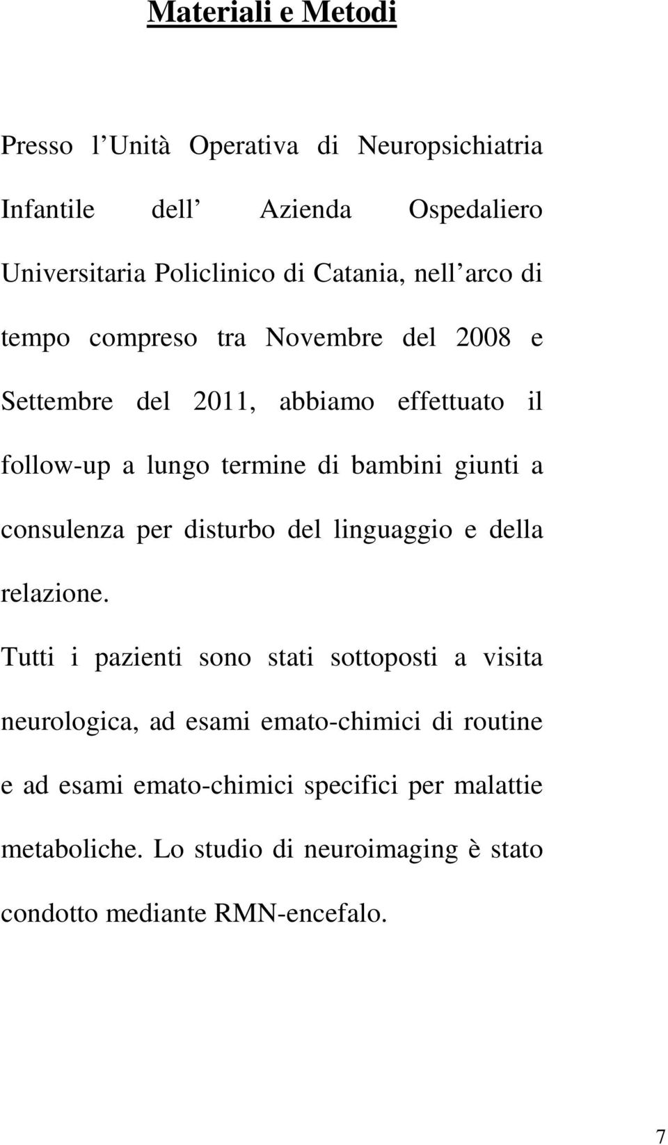 consulenza per disturbo del linguaggio e della relazione.