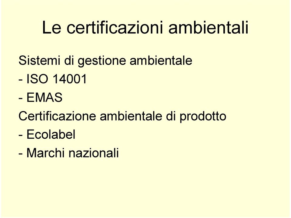 EMAS Certificazione ambientale di