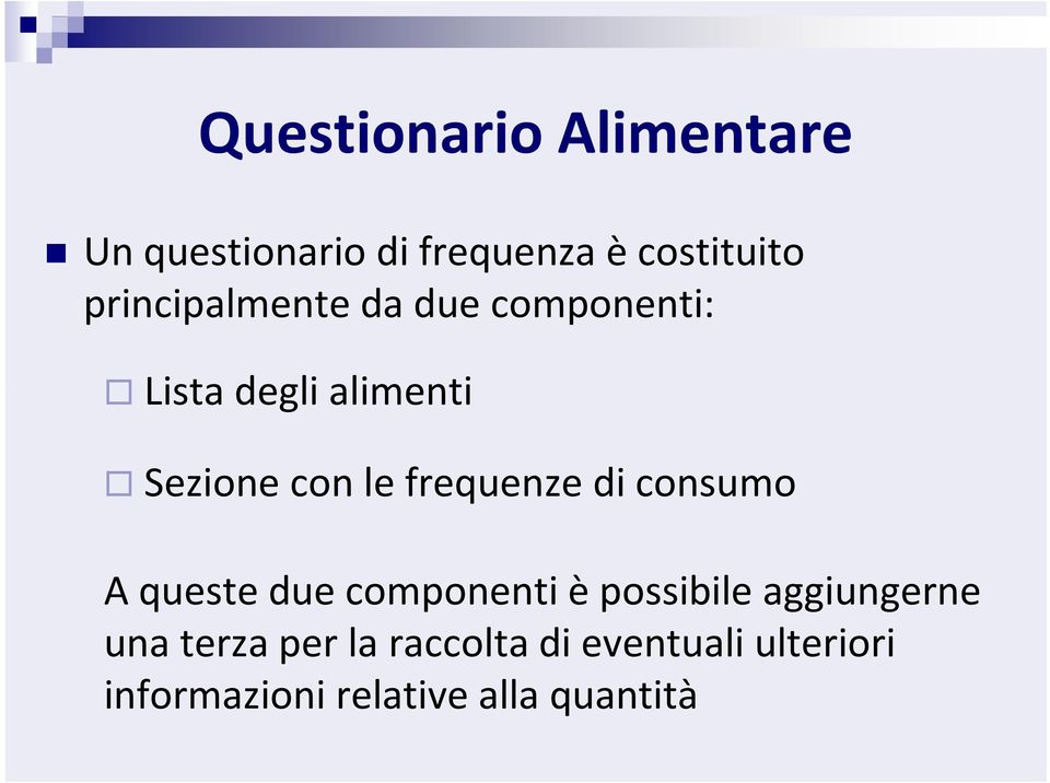 frequenze di consumo A queste due componenti è possibile aggiungerne una