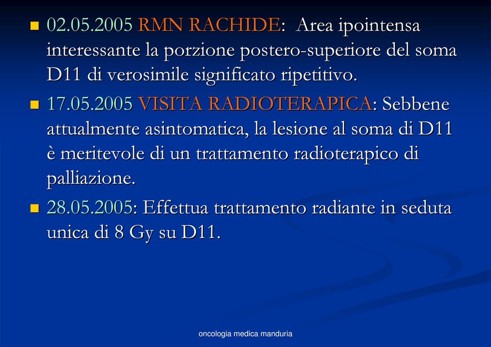 soma D11 di verosimile significato ripetitivo. 17.05.