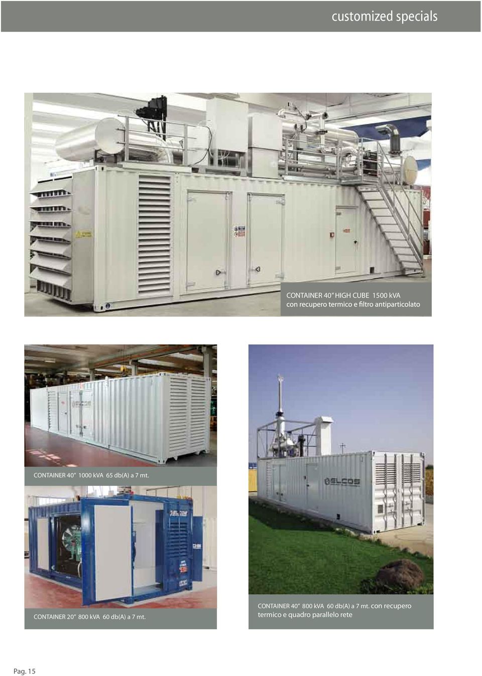 CONTAINER 20 800 kva 60 db(a) a 7 mt.