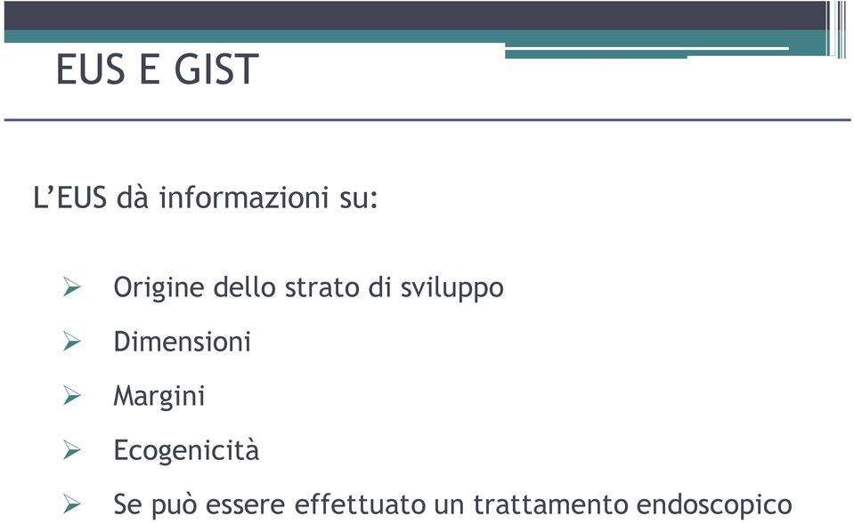 Dimensioni Margini Ecogenicità Se può