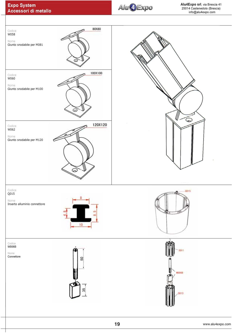 snodabile per M100 W062 Giunto snodabile per M120