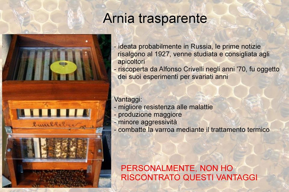 esperimenti per svariati anni Vantaggi: - migliore resistenza alle malattie - produzione maggiore -