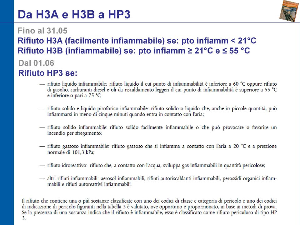 se: pto infiamm < 21 C Rifiuto H3B