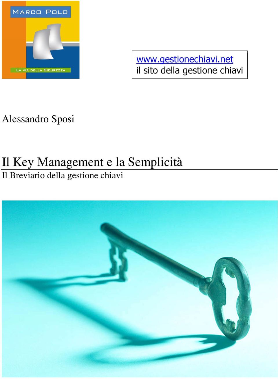 Alessandro Sposi Il Key Management