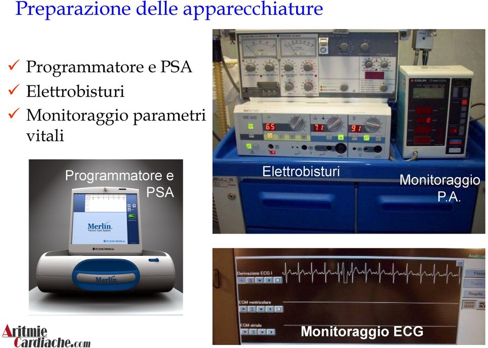 Monitoraggio parametri vitali Programmatore