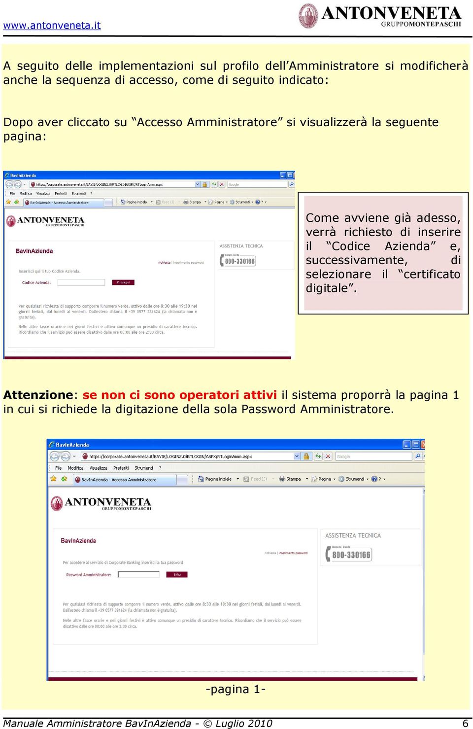 Cdice Azienda e, successivamente, di selezinare il certificat digitale.