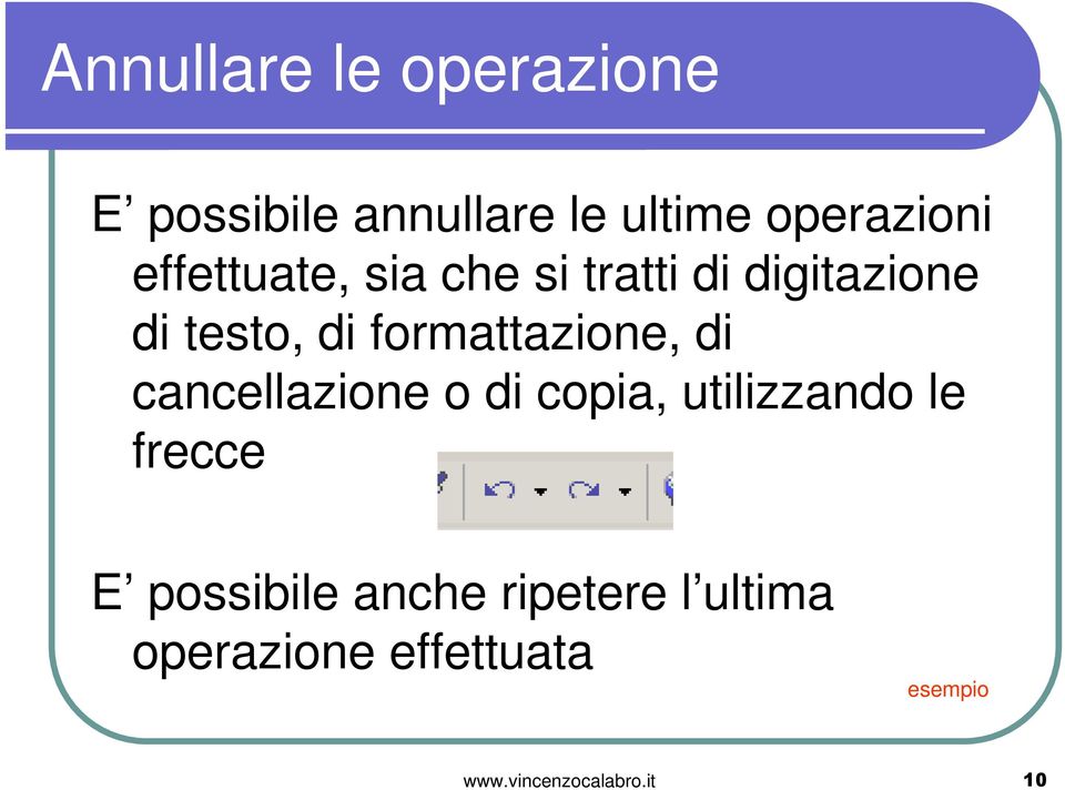 formattazione, di cancellazione o di copia, utilizzando le frecce E