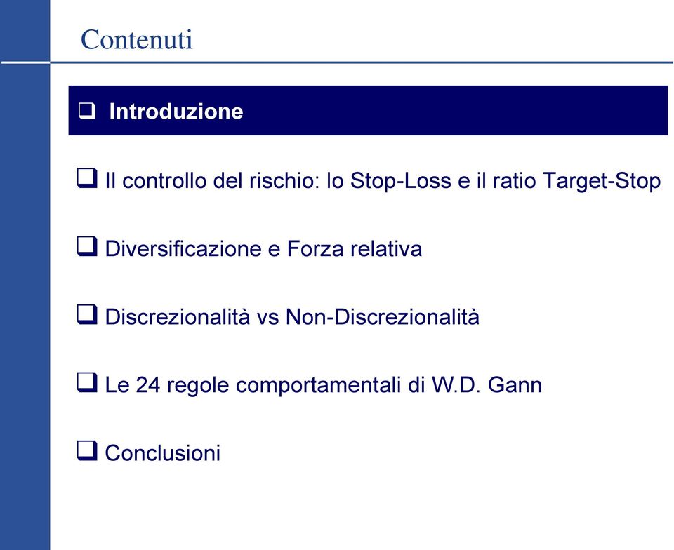 Forza relativa Discrezionalità vs