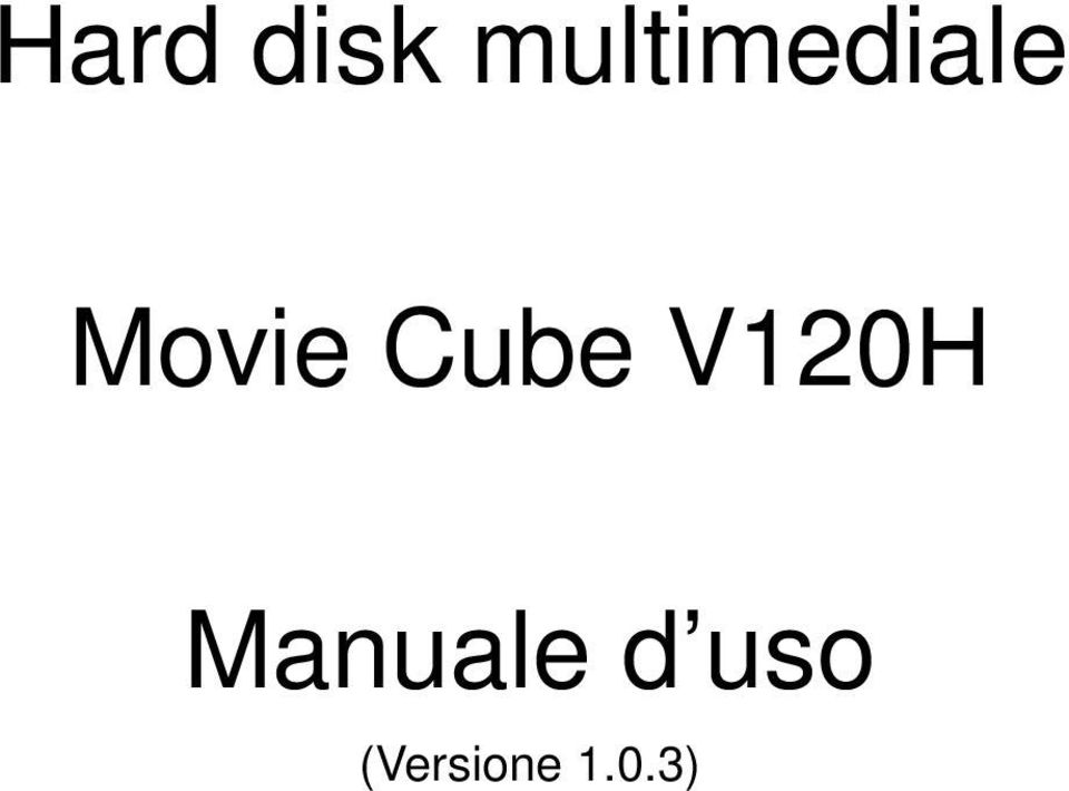 Movie Cube V120H