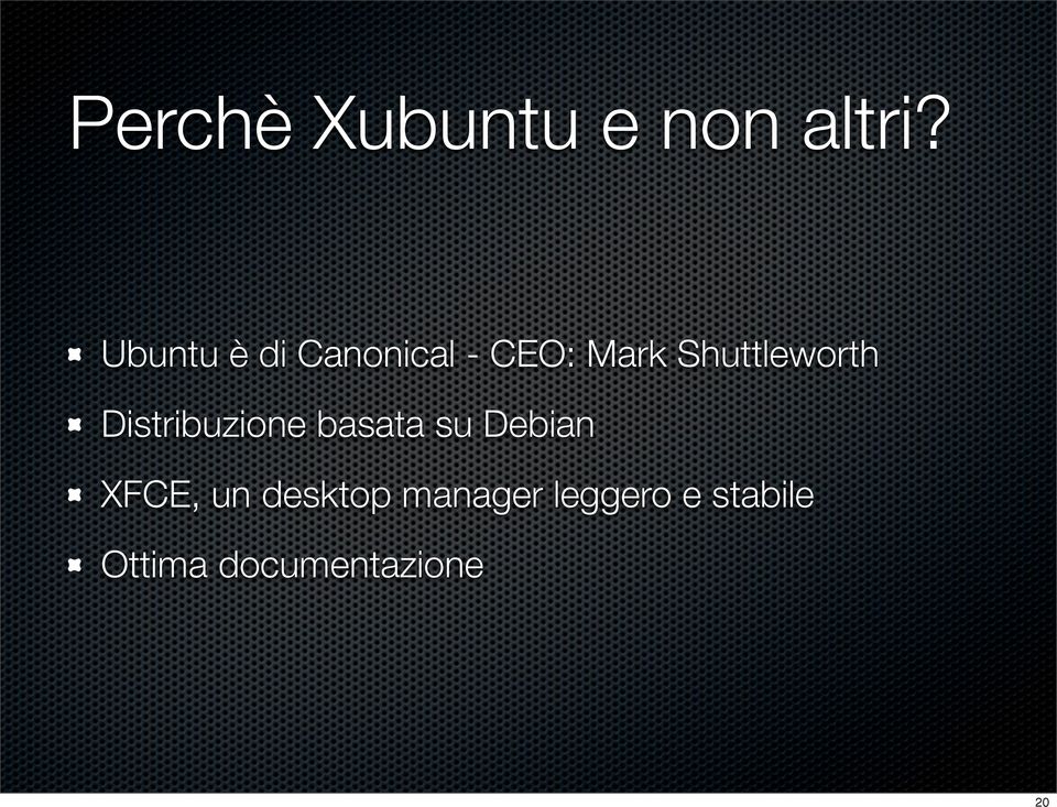 Shuttleworth Distribuzione basata su Debian