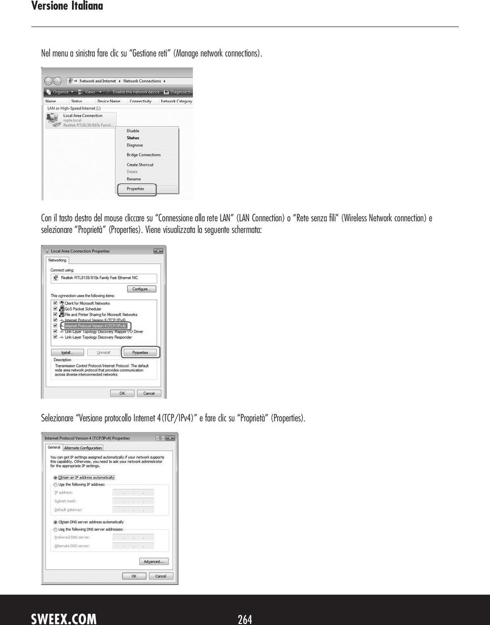 senza fili" (Wireless Network connection) e selezionare Proprietà (Properties).
