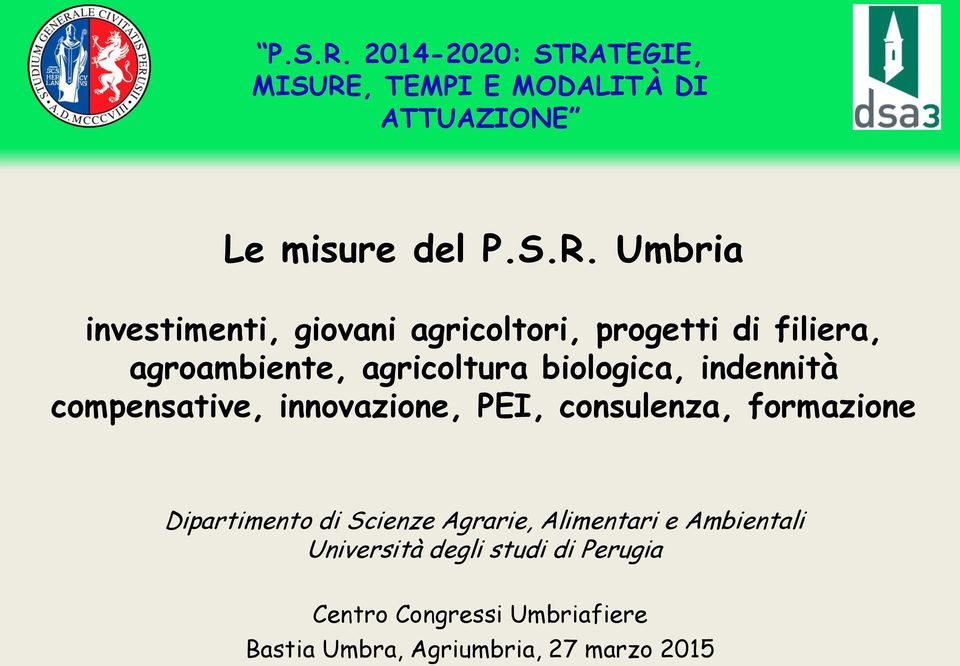 giovani agricoltori, progetti di filiera, agroambiente, agricoltura biologica, indennità compensative,