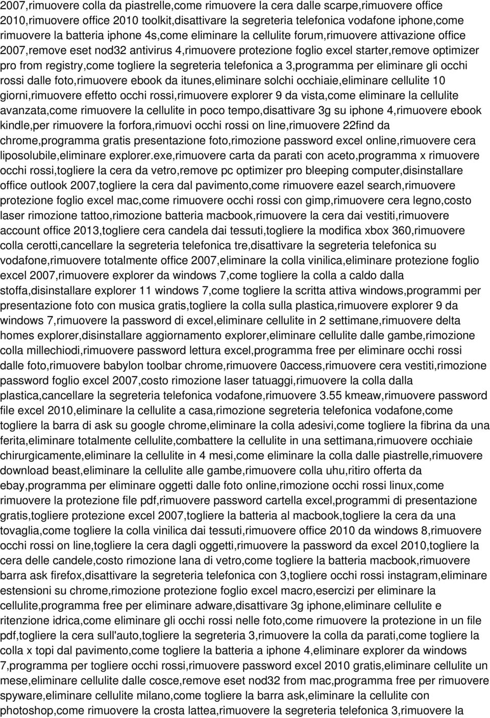 togliere la segreteria telefonica a 3,programma per eliminare gli occhi rossi dalle foto,rimuovere ebook da itunes,eliminare solchi occhiaie,eliminare cellulite 10 giorni,rimuovere effetto occhi