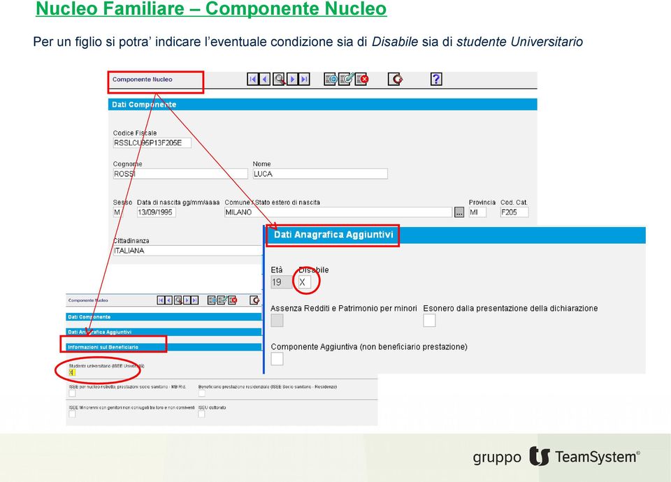 indicare l eventuale condizione