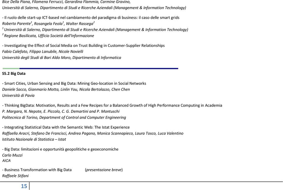 Ricerche Aziendali (Management & Information Technology) 2 Regione Basilicata, Ufficio Società dell'informazione - Investigating the Effect of Social Media on Trust Building in Customer-Supplier