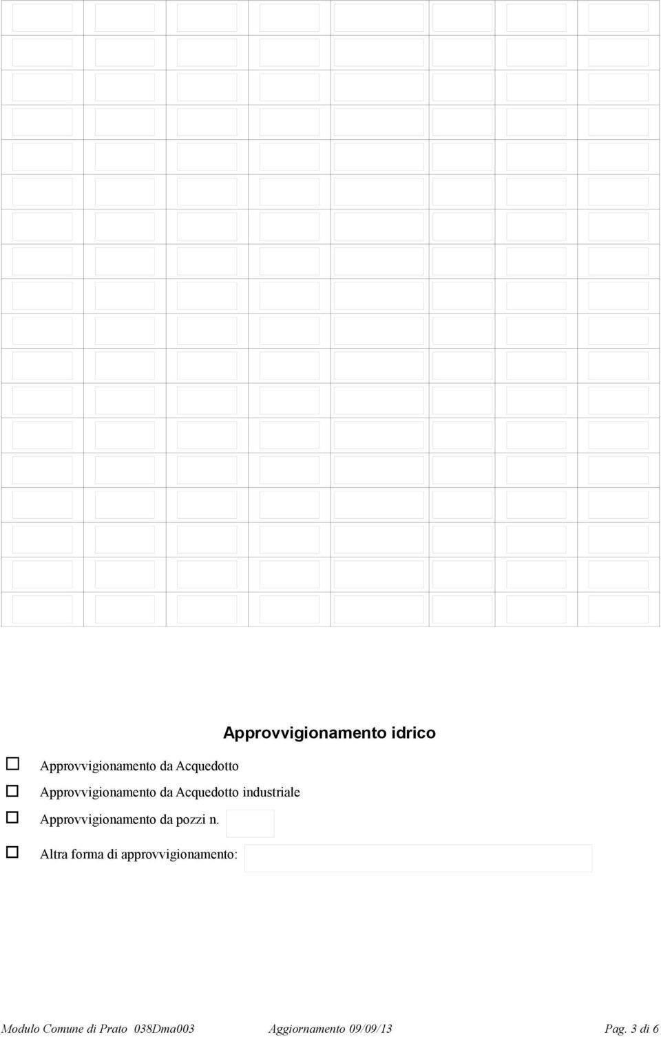 Approvvigionamento da pozzi n.