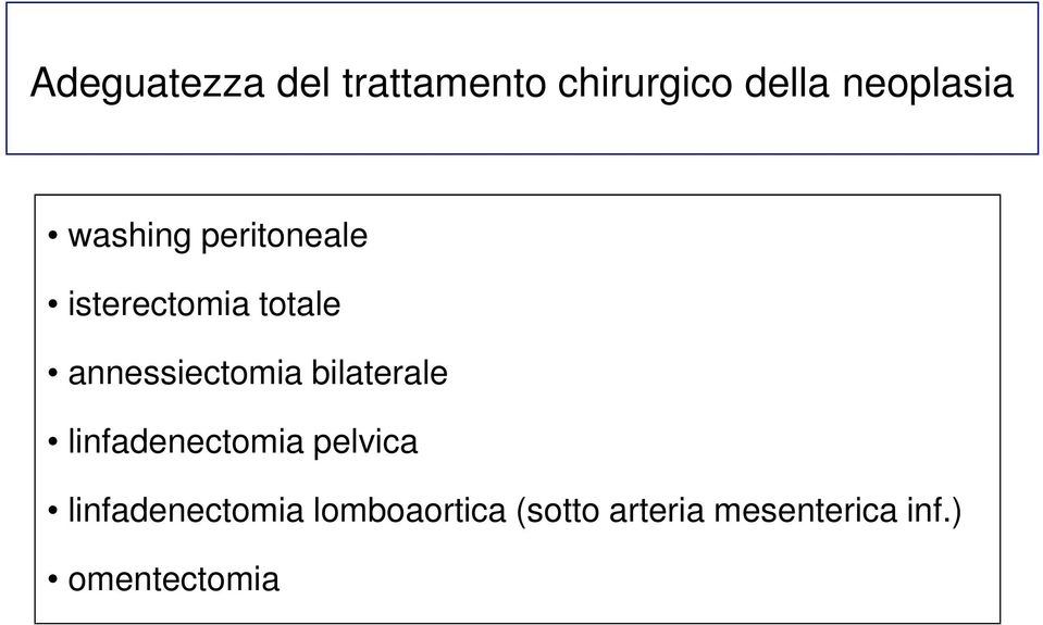 bilaterale linfadenectomia pelvica linfadenectomia