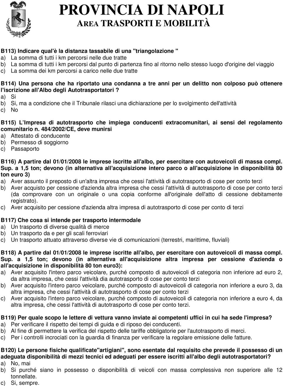 l'iscrizione all'albo degli Autotrasportatori?