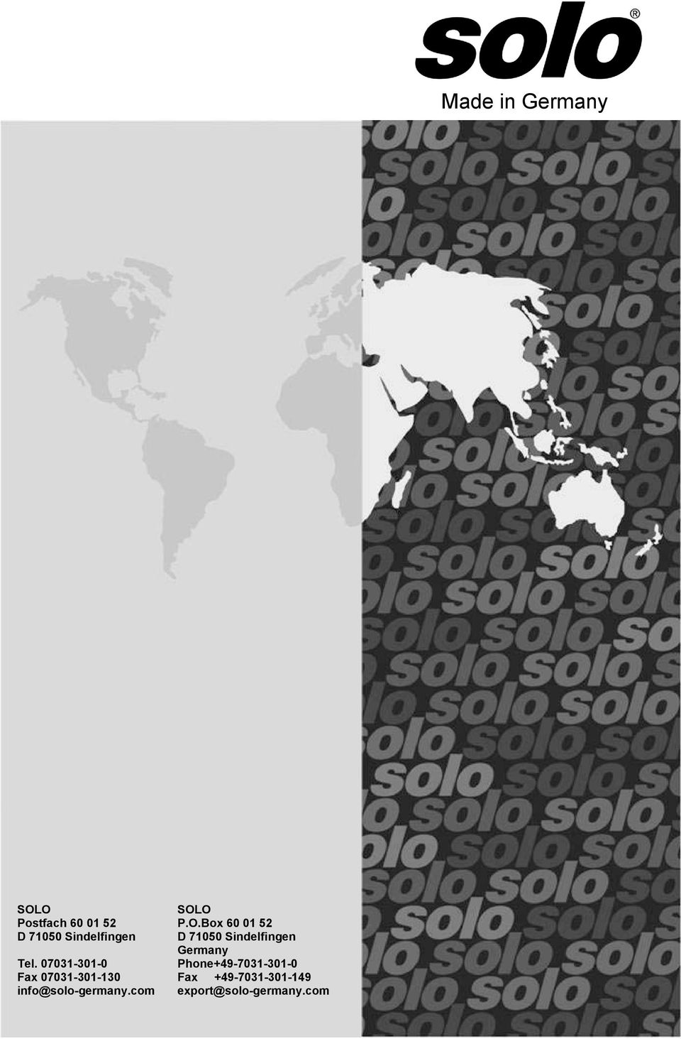 07031-301-0 Fax 07031-301-130 info@solo-germany.