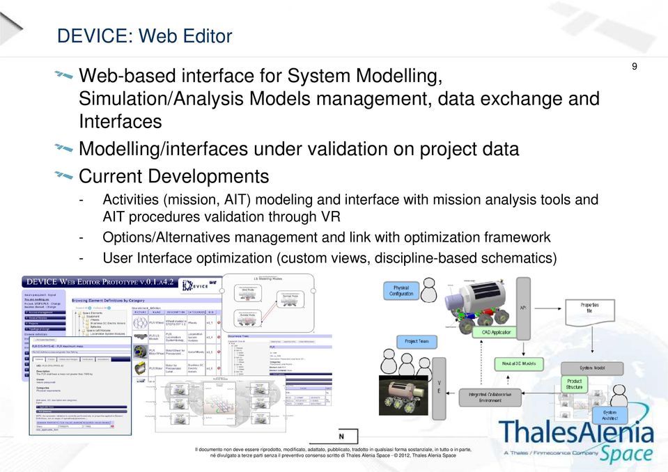 modeling and interface with mission analysis tools and AIT procedures validation through VR - Options/Alternatives