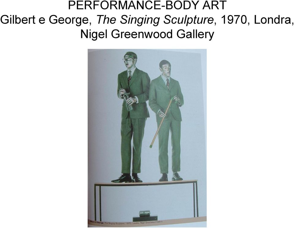 Singing Sculpture, 1970,
