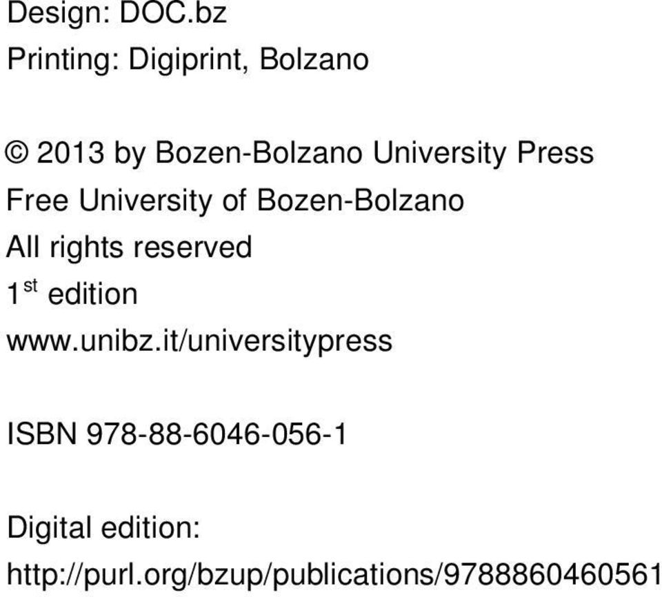 Press Free University of Bozen-Bolzano All rights reserved 1 st