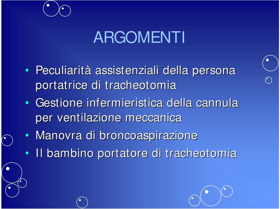 della cannula per ventilazione meccanica Manovra di