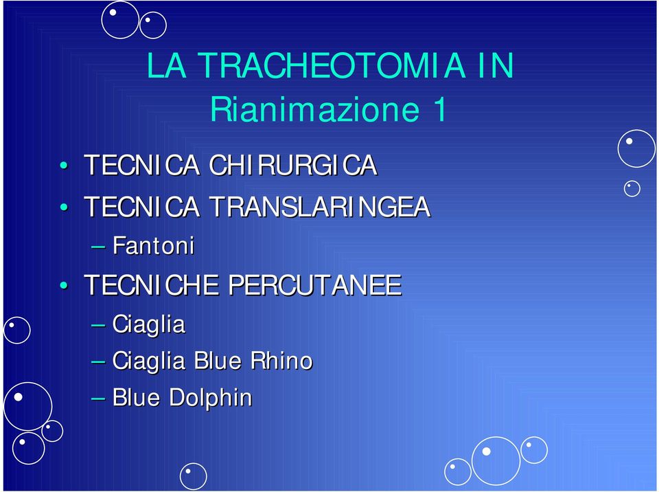 TRANSLARINGEA Fantoni TECNICHE