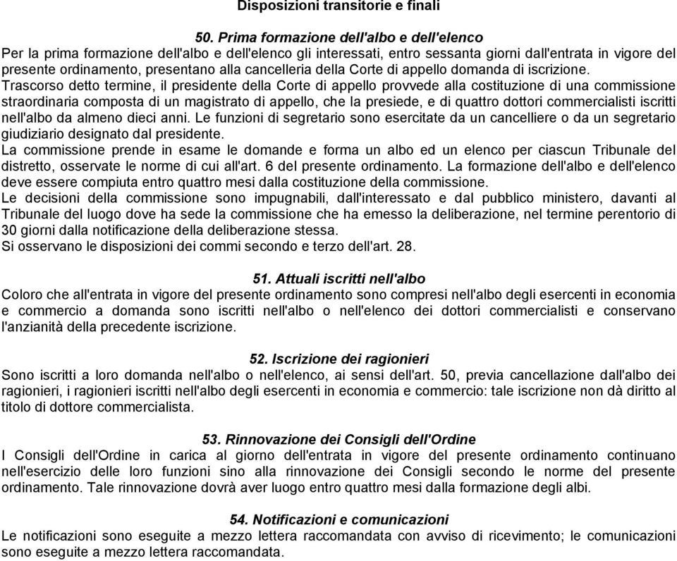 cancelleria della Corte di appello domanda di iscrizione.