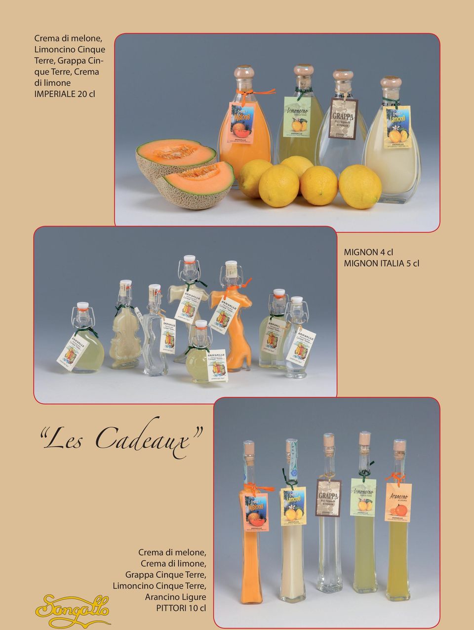 cl Les Cadeaux Crema di melone, Crema di limone, Grappa