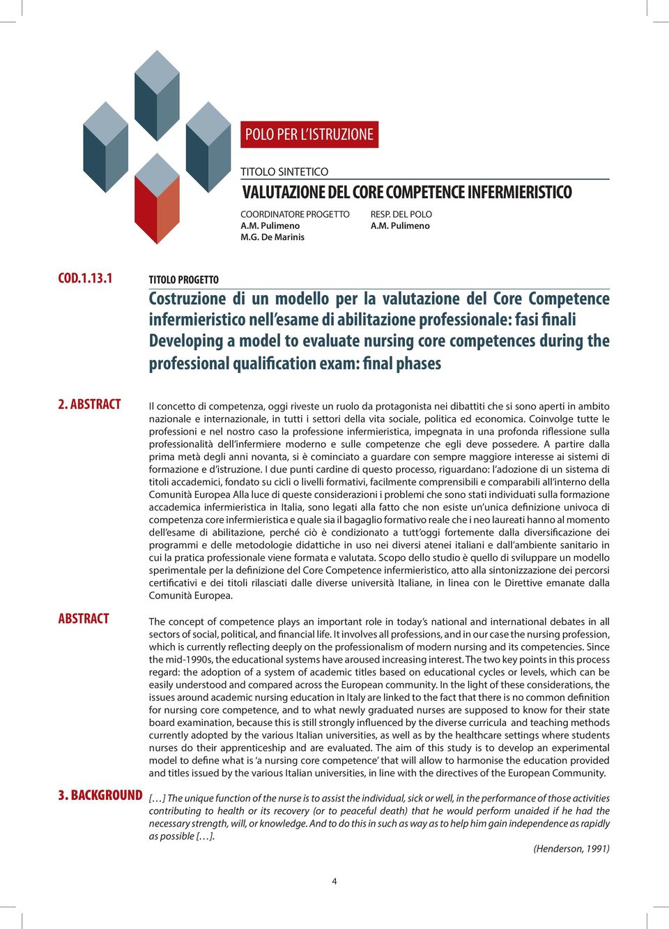 competences during the professional qualification exam: final phases 2. ABSTRACT ABSTRACT 3.