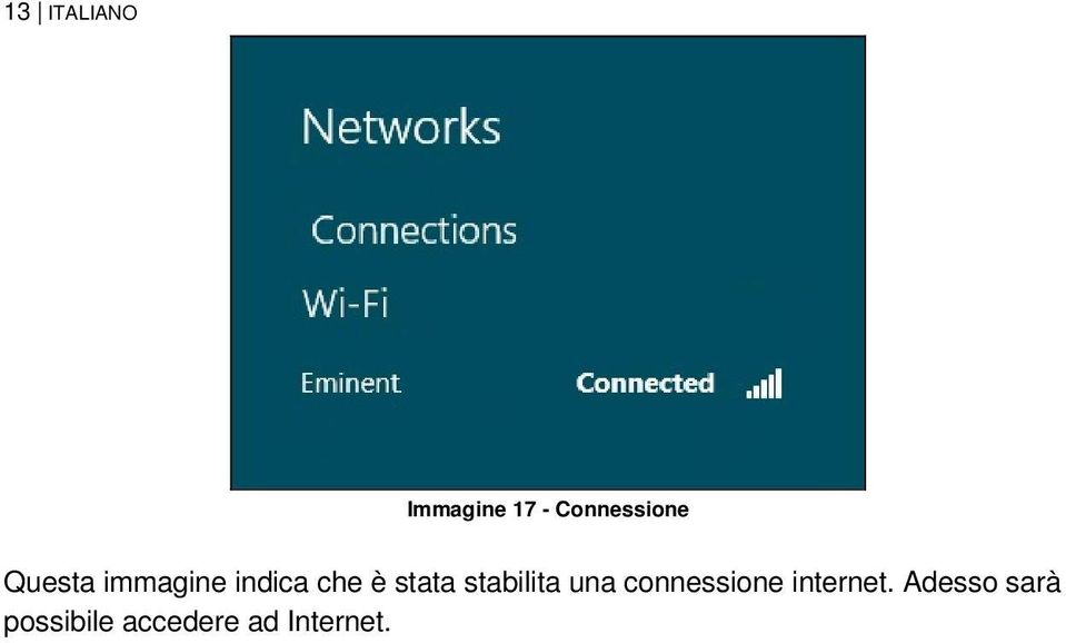 stabilita una connessione internet.