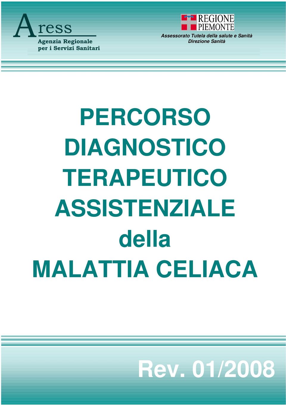 Sanità Direzione Sanità PERCORSO DIAGNOSTICO