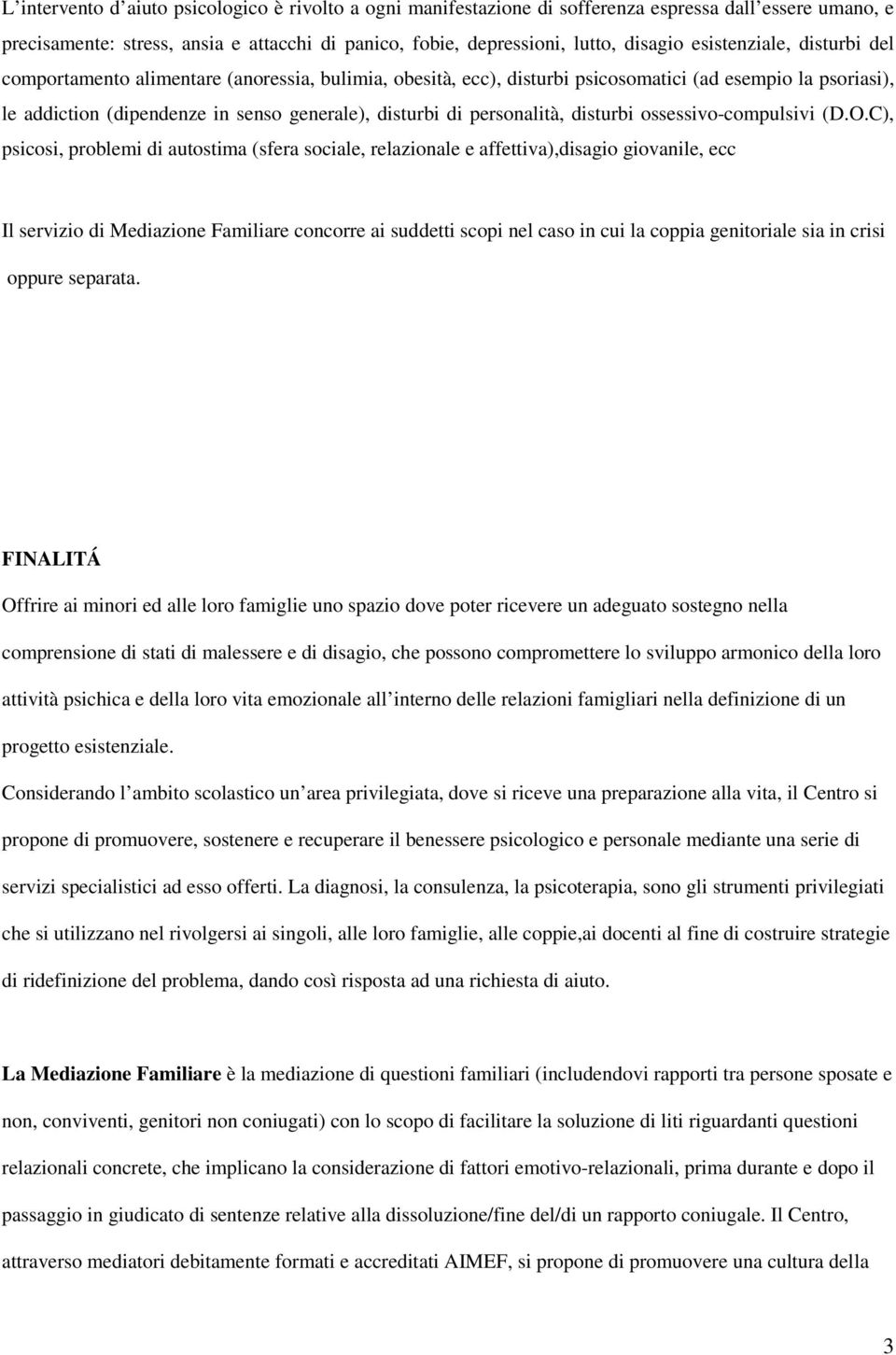 personalità, disturbi ossessivo-compulsivi (D.O.