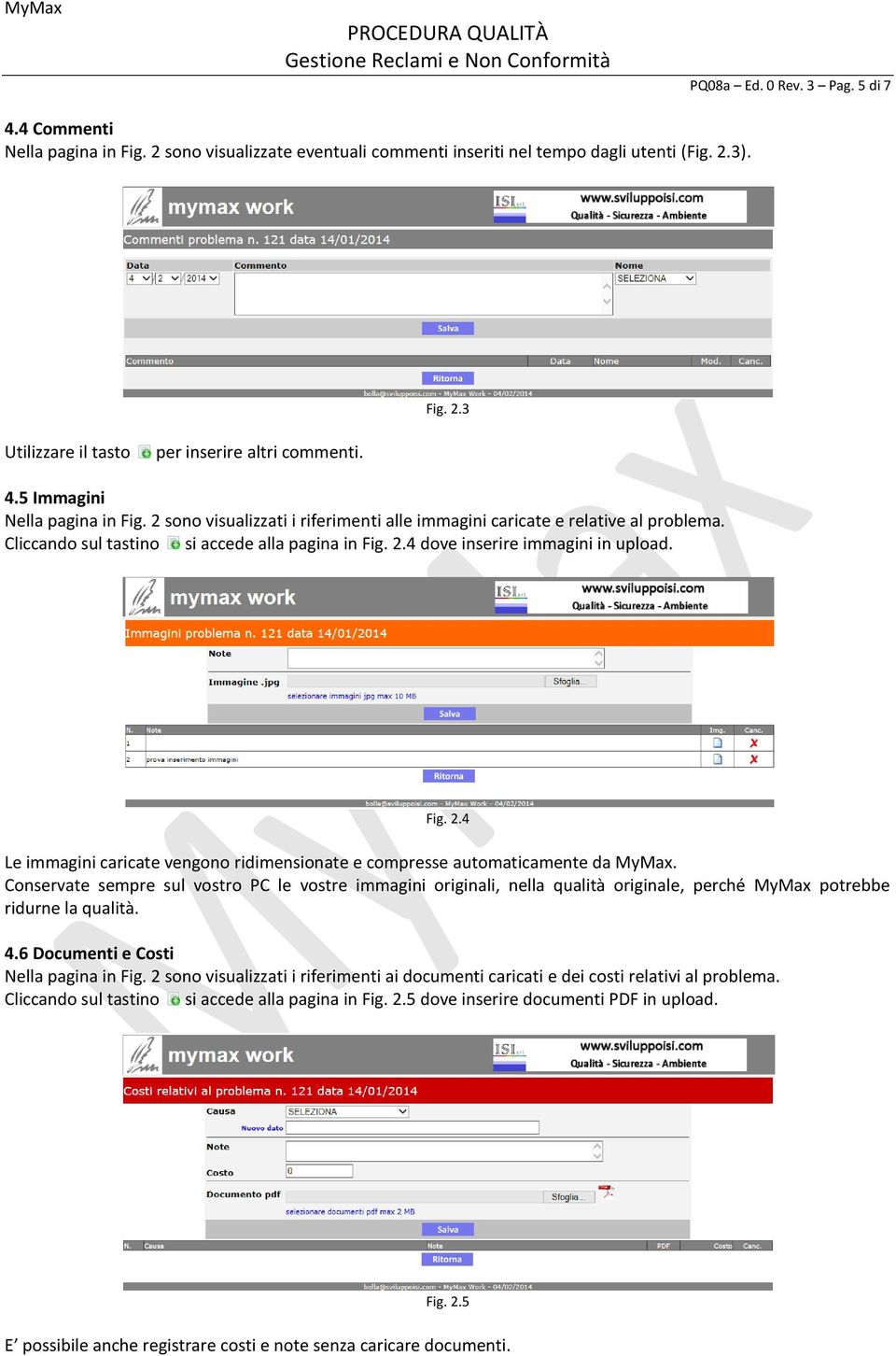 Fig. 2.4 Le immagini caricate vengono ridimensionate e compresse automaticamente da MyMax.