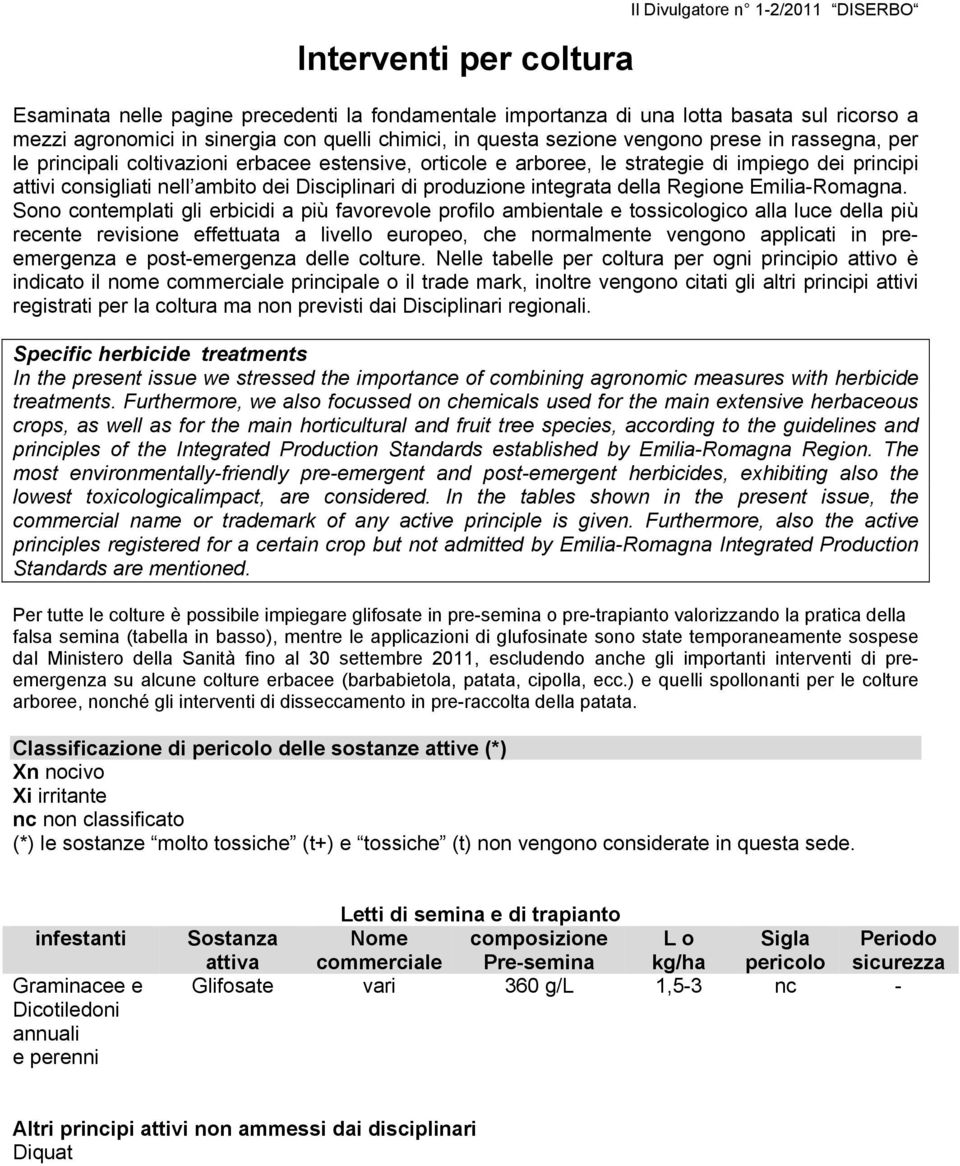 produzione integrata della Regione Emilia-Romagna.