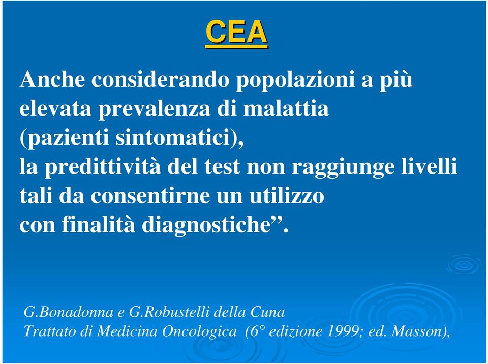 da consentirne un utilizzo con finalità diagnostiche. G.Bonadonna e G.